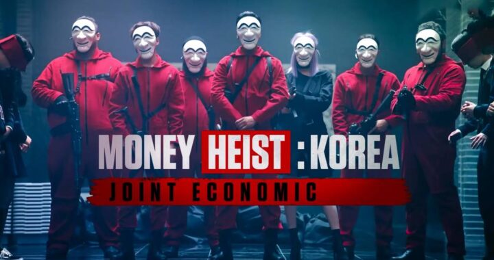 Money Heist: Korea – Joint Economic Area เรื่องย่อซีรีย์เกาหลี